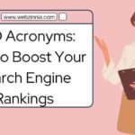 SEO acronyms: 'How to Boost Your Search Engine Rankings' in a browser window beside a woman with a clipboard